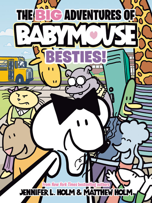 Title details for The BIG Adventures of Babymouse by Jennifer L. Holm - Wait list